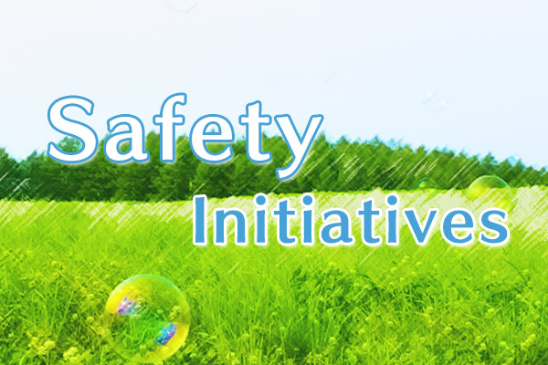 Safety Initiatives